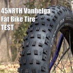 Vanhelga Best All Around Fat Bike Tire 45NRTH