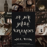 If We Were Villains - M. L. Rio - inbunden (9781250095282